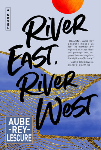 River East, River West cover