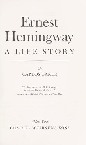 Ernest Hemingway; a life story cover