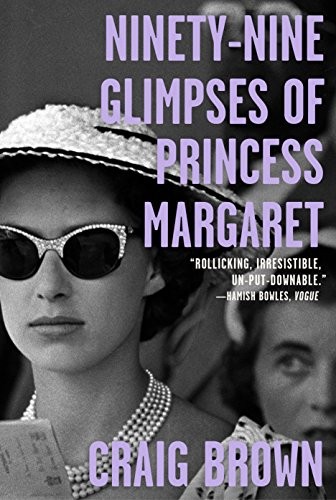 Ninety-Nine Glimpses of Princess Margaret cover