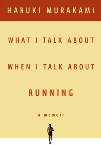 What I Talk about When I Talk about Running cover