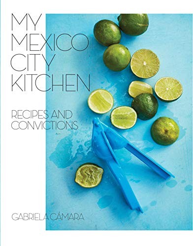 My Mexico City Kitchen cover