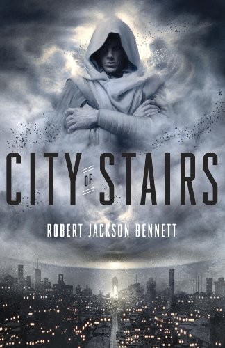 City of Stairs (The Divine Cities Book 1) cover