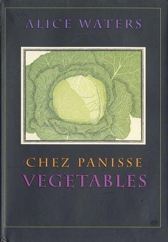 Chez Panisse vegetables cover