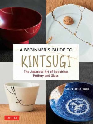 Beginner's Guide to Kintsugi cover