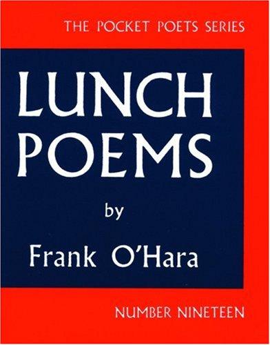 Lunch Poems (Pocket Poets Series: No. 19) cover