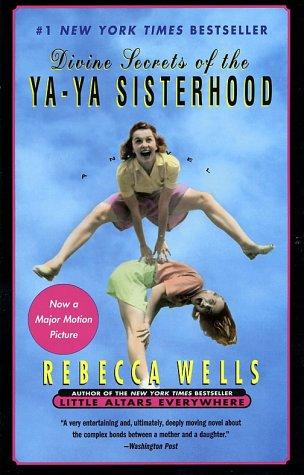 Divine Secrets of the Ya-Ya Sisterhood cover