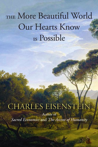 The more beautiful world our hearts know is possible cover