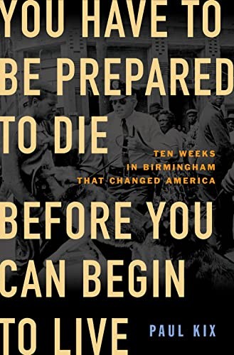 You Have to Be Prepared to Die Before You Can Begin to Live cover