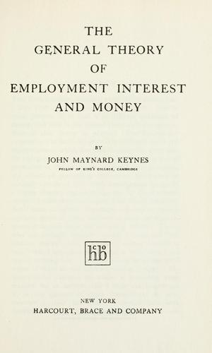 The general theory of employment, interest, and money cover