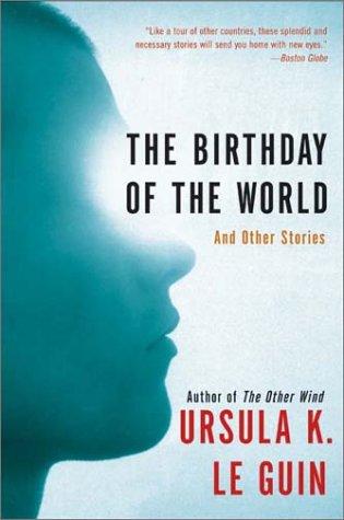 The  birthday of the world and other stories cover