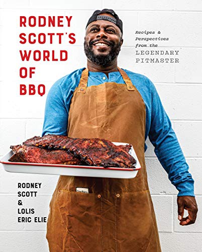 Rodney Scott's World of BBQ : Every Day Is a Good Day cover