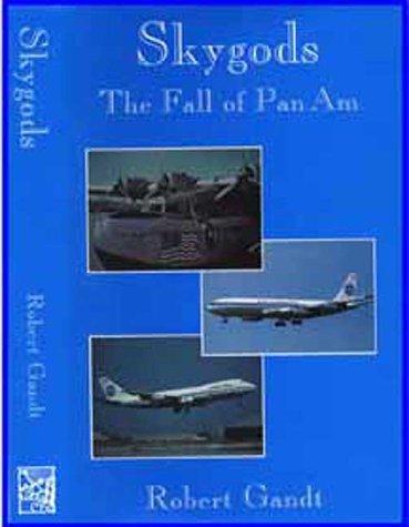 Skygods, The Fall of Pan Am cover