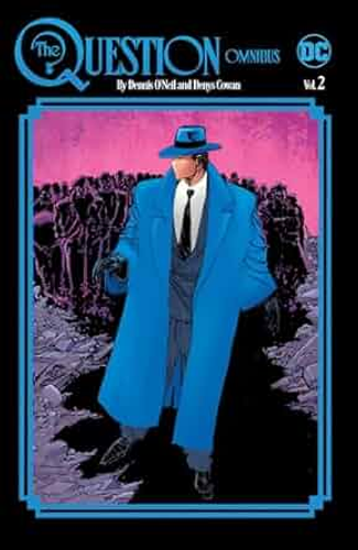 Question Omnibus by Dennis o'Neil and Denys Cowan Vol. 2 cover