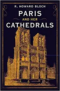 Paris and Her Cathedrals cover