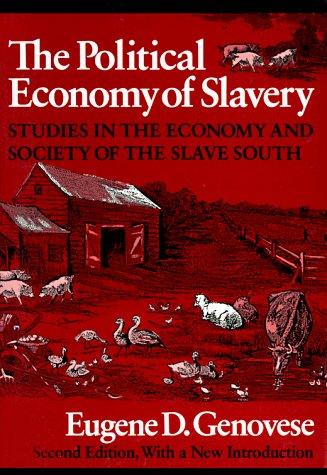 The political economy of slavery cover