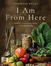 I Am from Here - Stories and Recipes from a Southern Chef cover