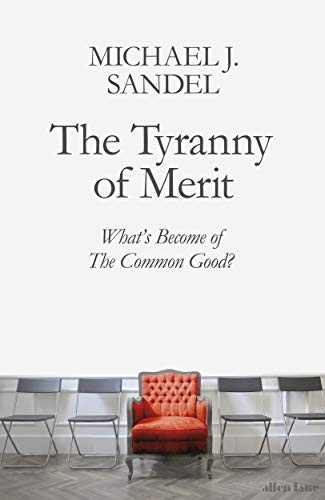 The Tyranny of Merit cover