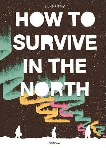 How to Survive in the North cover