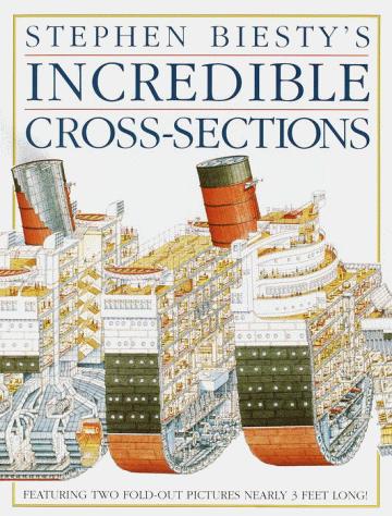 Stephen Biesty's incredible cross-sections cover